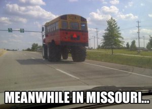 Meanwhile in Missouri